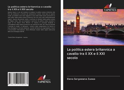 La politica estera britannica a cavallo tra il XX e il XXI secolo