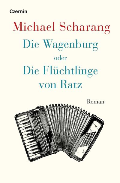 Scharang,Die Wagenburg