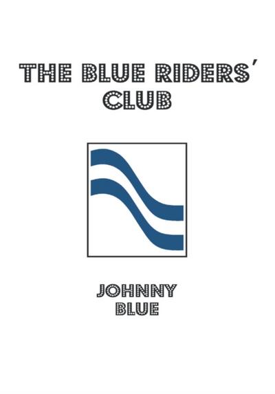 The Blue Riders’ Club