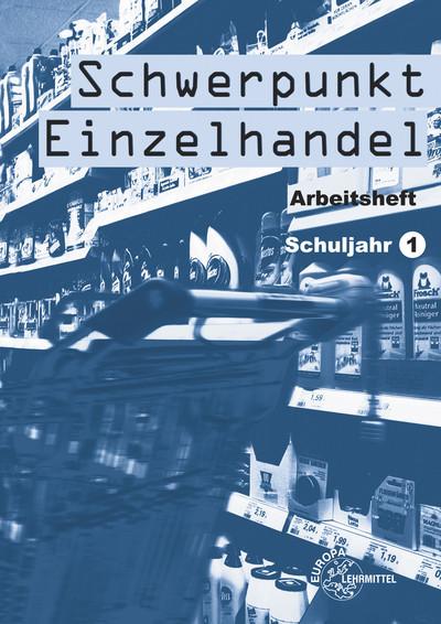 Schwerpunkt Einzelhandel