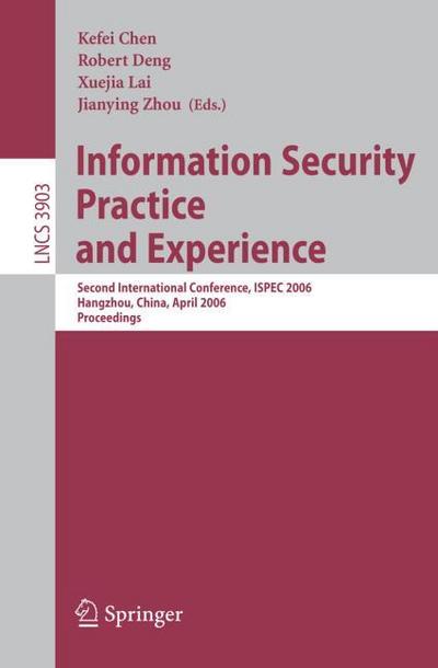 Information Security Practice and Experience