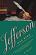 Jefferson: A Novel - Max Byrd