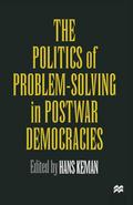 The Politics of Problem-Solving in Postwar Democra