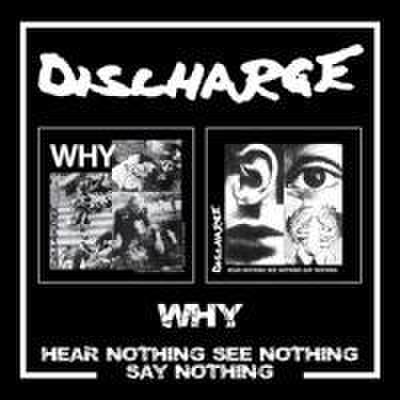 Why/Hear Nothing See Nothing Say Nothing 2CD