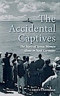 Accidental Captives, The - Carolyn Gossage