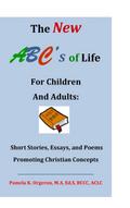 The New ABC’s of Life for Children and Adults
