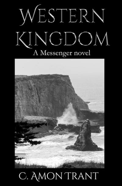 Western Kingdom (The Messenger Series, #5)