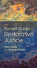 The Pocket Guide to Restorative Justice