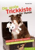 Die große Trickkiste für Hunde