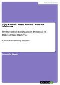 Hydrocarbon Degradation Potential of Halotolerant Bacteria