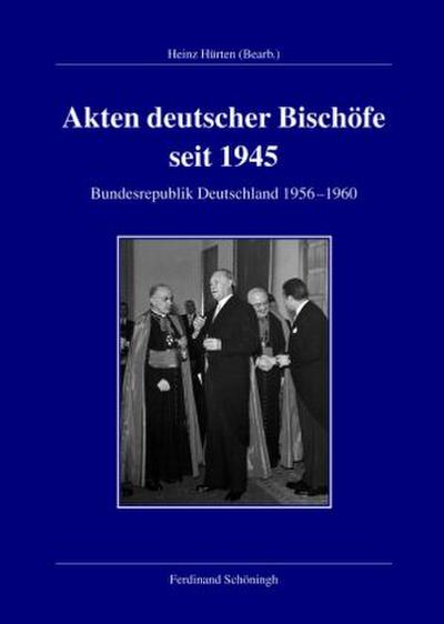 Akten deutscher Bischöfe seit 1945