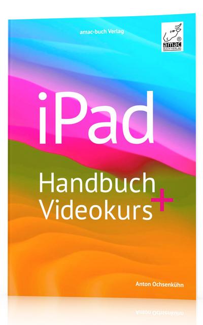 iPad Handbuch + Videokurs