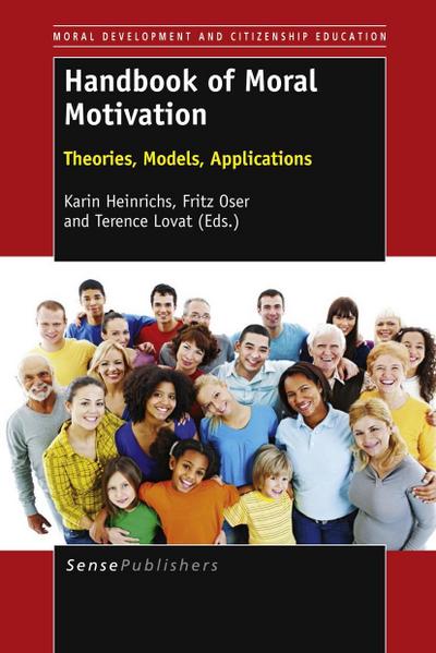 Handbook of Moral Motivation