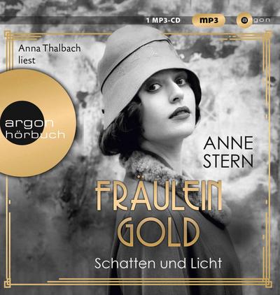 Fräulein Gold. Schatten und Licht