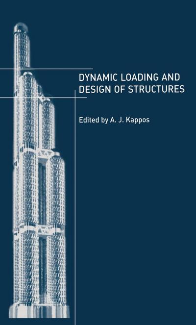 Dynamic Loading and Design of Structures