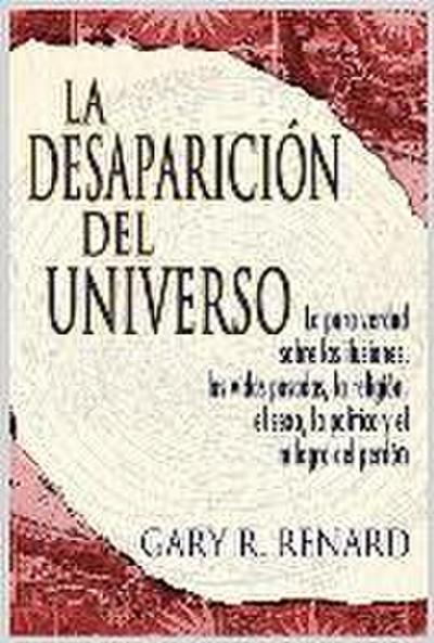 La desaparición del universo (Disappearance of the Universe)
