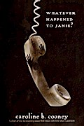 Whatever Happened to Janie?