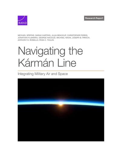 Navigating the Karman Line