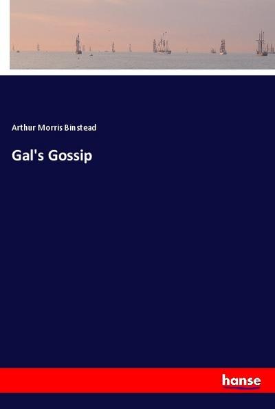 Gal’s Gossip