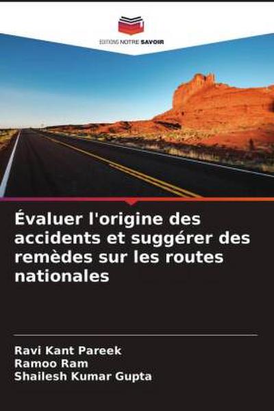 Évaluer l’origine des accidents et suggérer des remèdes sur les routes nationales