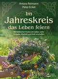 Im Jahreskreis das Leben feiern