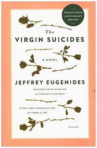 The Virgin Suicides: Twenty-Fifth Anniversary Edition
