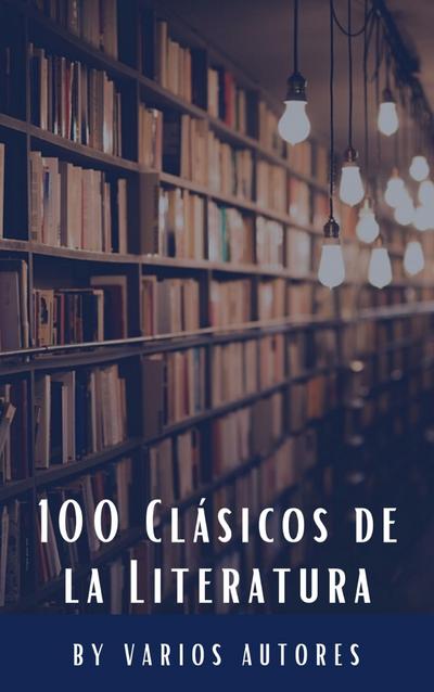 100 Clásicos de la Literatura