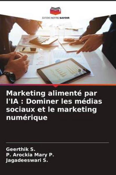 Marketing alimenté par l’IA : Dominer les médias sociaux et le marketing numérique