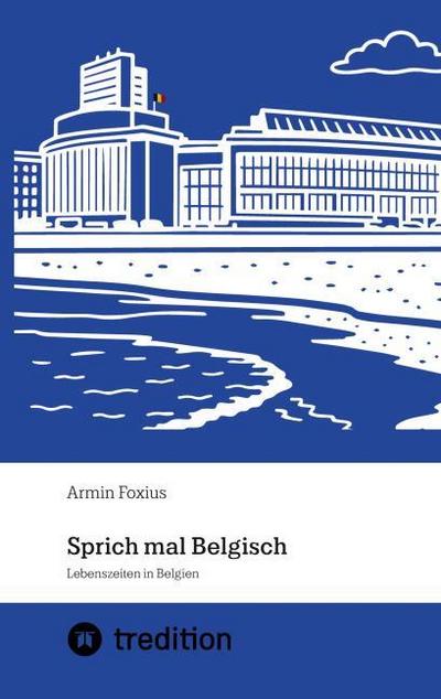 Sprich mal Belgisch