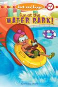 Jeet and Fudge: Fun at the Waterpark