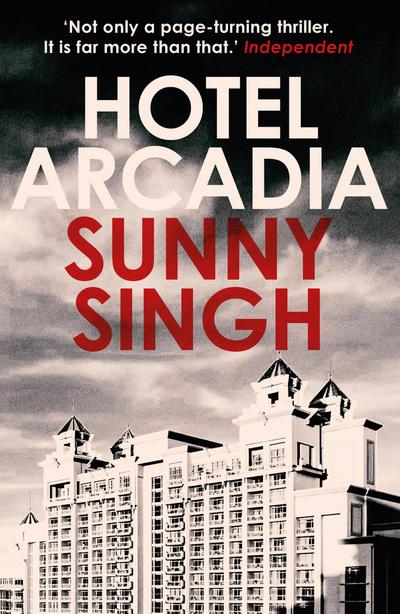 Singh, S: Hotel Arcadia