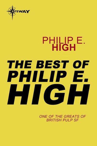The Best of Philip E. High