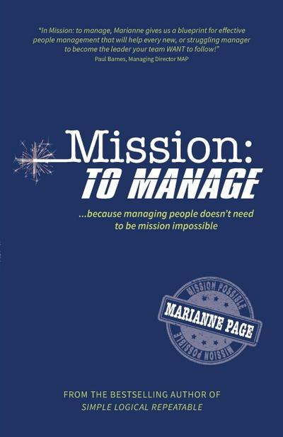 Mission: To Manage