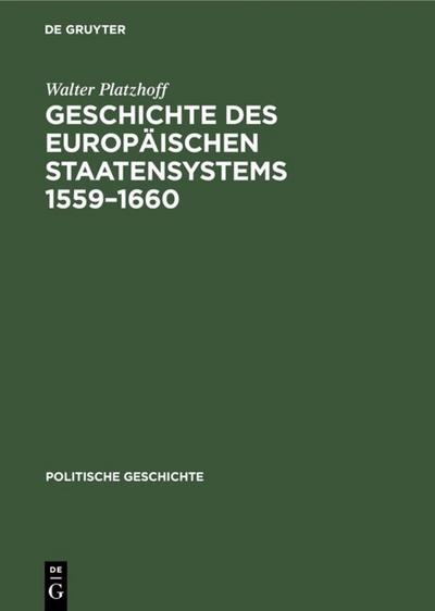 Geschichte des europäischen Staatensystems 1559-1660