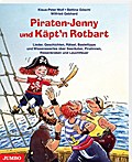 Piraten-Jenny und Käpt’n Rotbart