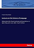 Lectures on the Science of Language
