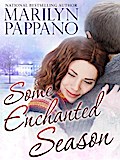 Some Enchanted Season