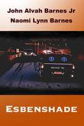 Esbenshade (Jay Barlow Collection, #2)