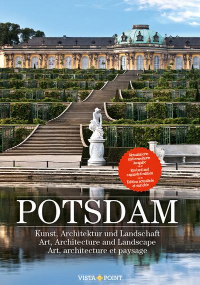 Potsdam, aktualisiert 2020 (D/GB/F): Kunst, Architektur und Landschaft