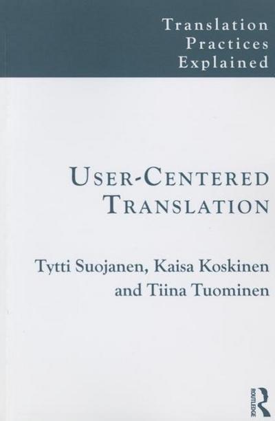 User-Centered Translation