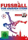 Fussball vom anderen Stern - Die Geschichte von Cosmos New York
