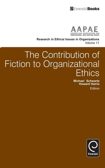 The Contribution of Fiction to Organizational Ethics