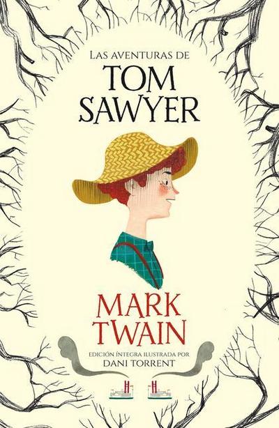Las Aventuras de Tom Sawyer / The Adventures of Tom Sawyer