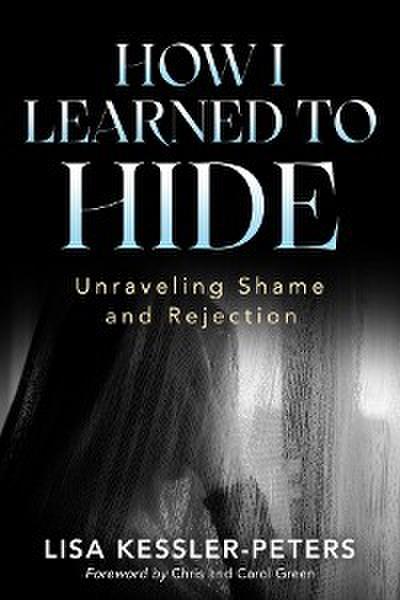 How I Learned to Hide