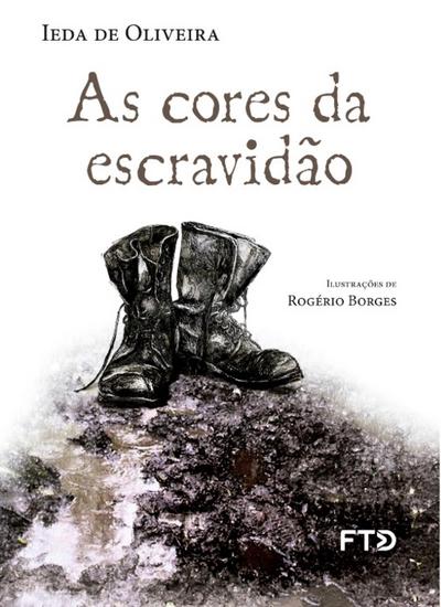 As cores da escravidão