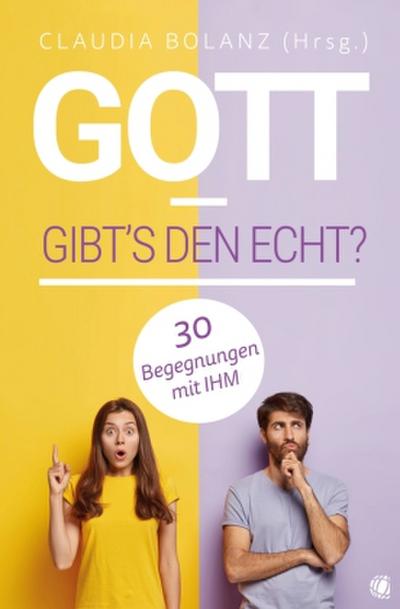 Gott - gibt’s den echt?