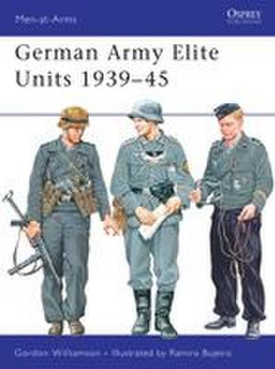 German Army Elite Units 1939 45
