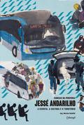 Jessé Andarilho, a escrita, a cultura e o território