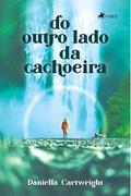 Do outro lado da cachoeira
