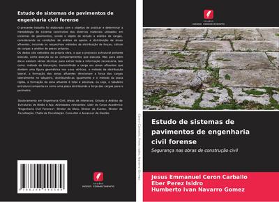 Estudo de sistemas de pavimentos de engenharia civil forense